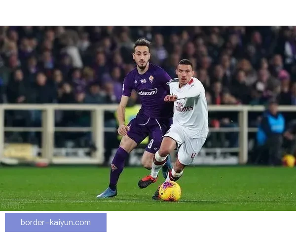 佛罗伦萨球队结构分析：新赛季引援策略与战术布置值得关注